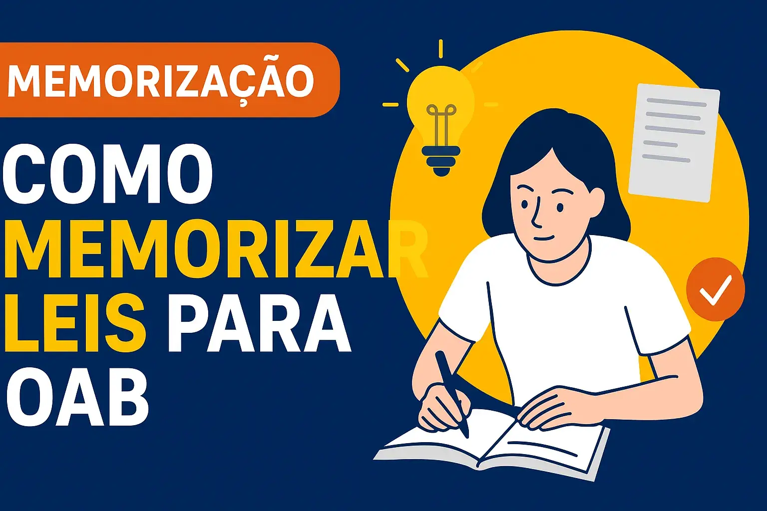 Como Memorizar Leis para OAB: Técnicas Infalíveis para Aprovação